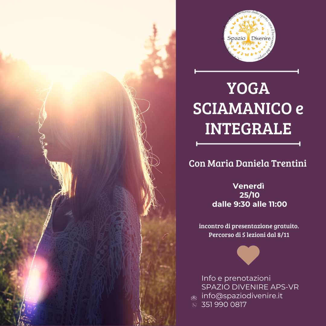 YOGA SCIAMANICO E INTEGRALE